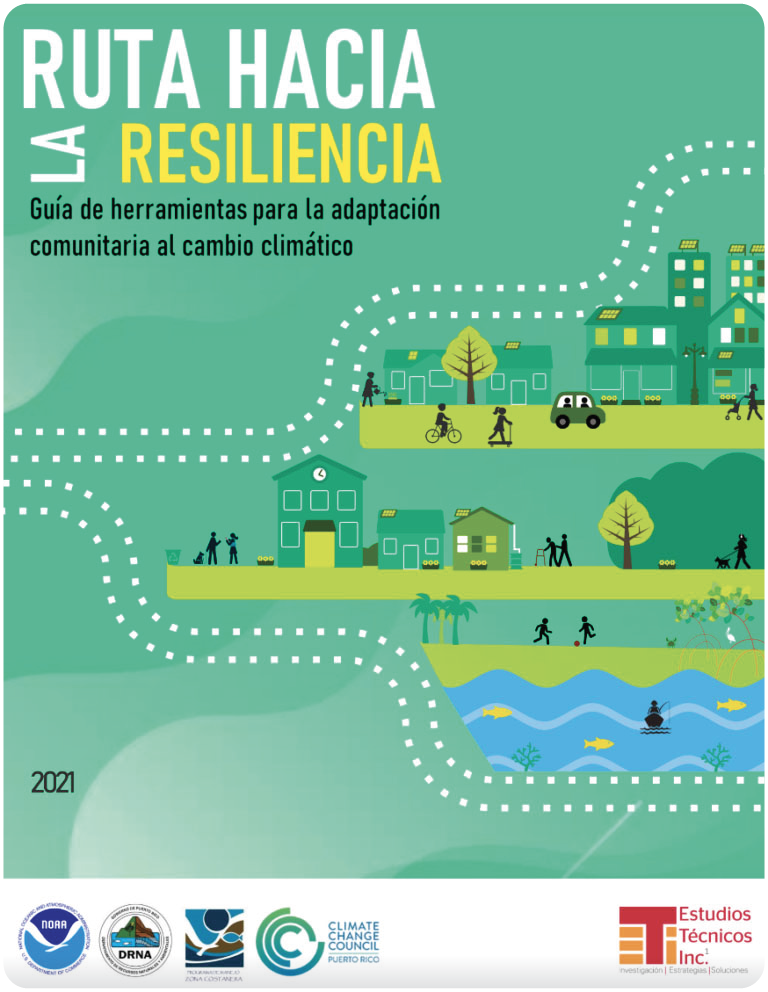 Ruta a la Resiliencia: Guía de herramientas para la adaptación comunitaria al cambio climático