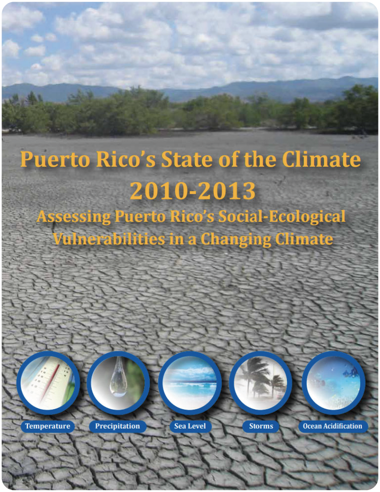 PUERTO RICO STATE OF THE CLIMATE 2010-2013